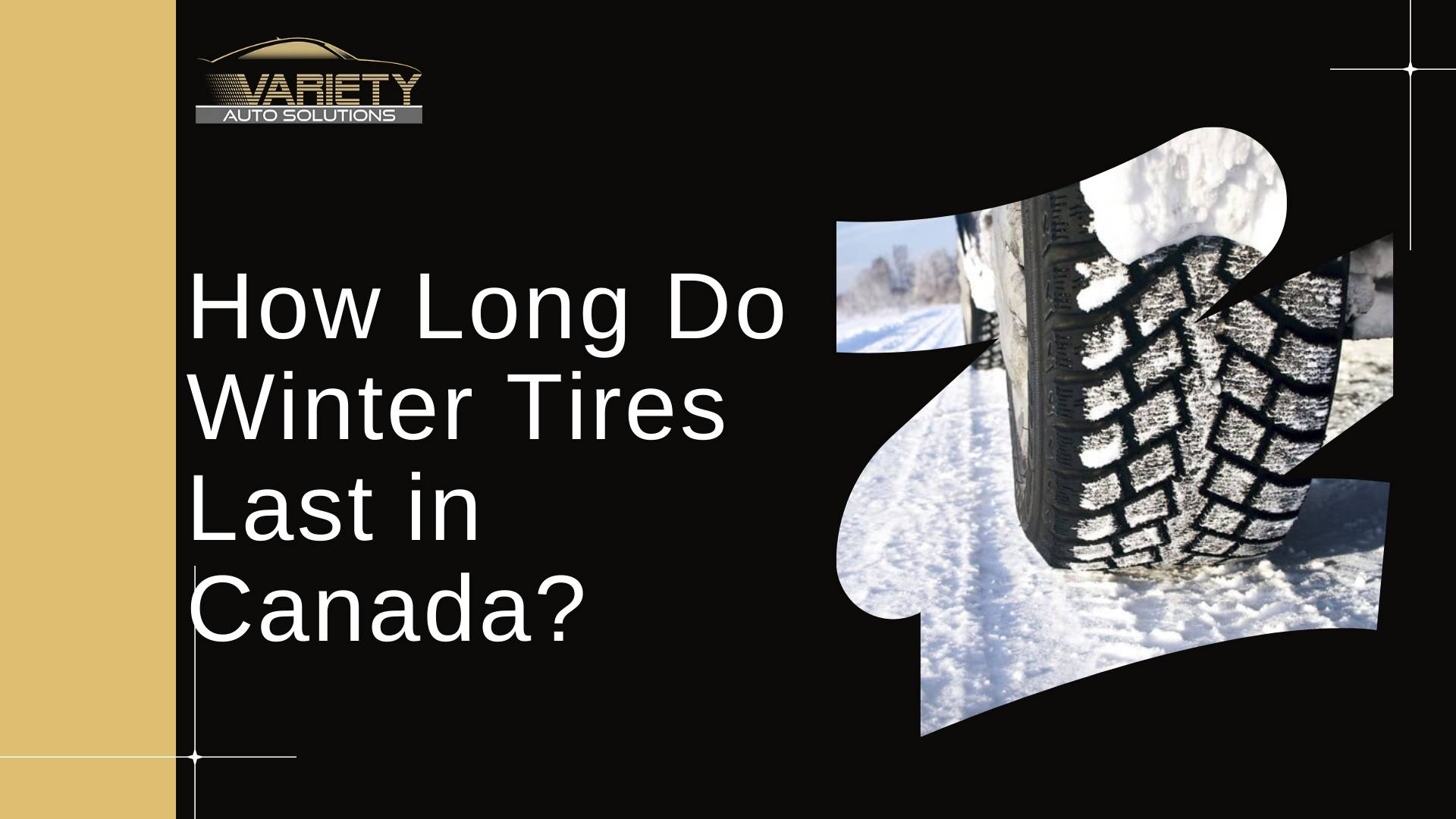 How Long Do Winter Tires Last in Canada? Essential Lifespan Guide